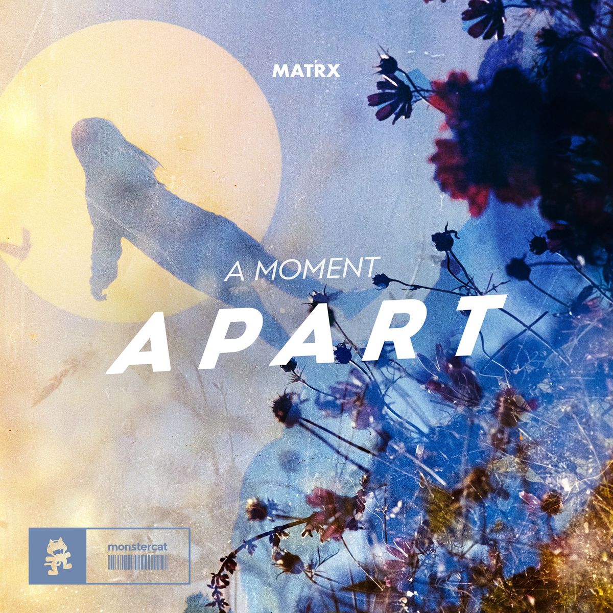 Matrx - A Moment Apart